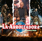 LA ARROLLADORA