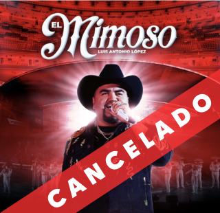 EL MIMOSO - CANCELADO